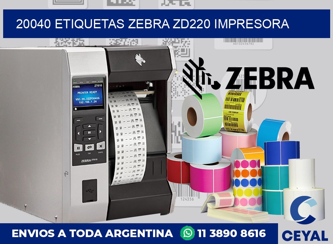 20040 etiquetas Zebra zd220 impresora