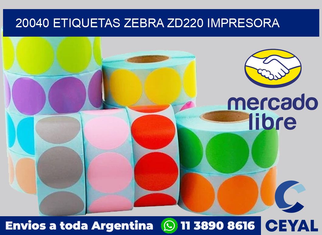 20040 etiquetas Zebra zd220 impresora