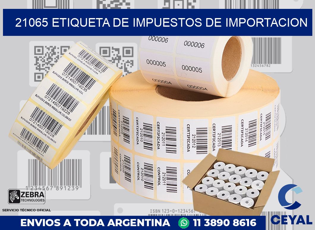 21065 Etiqueta de impuestos de importacion