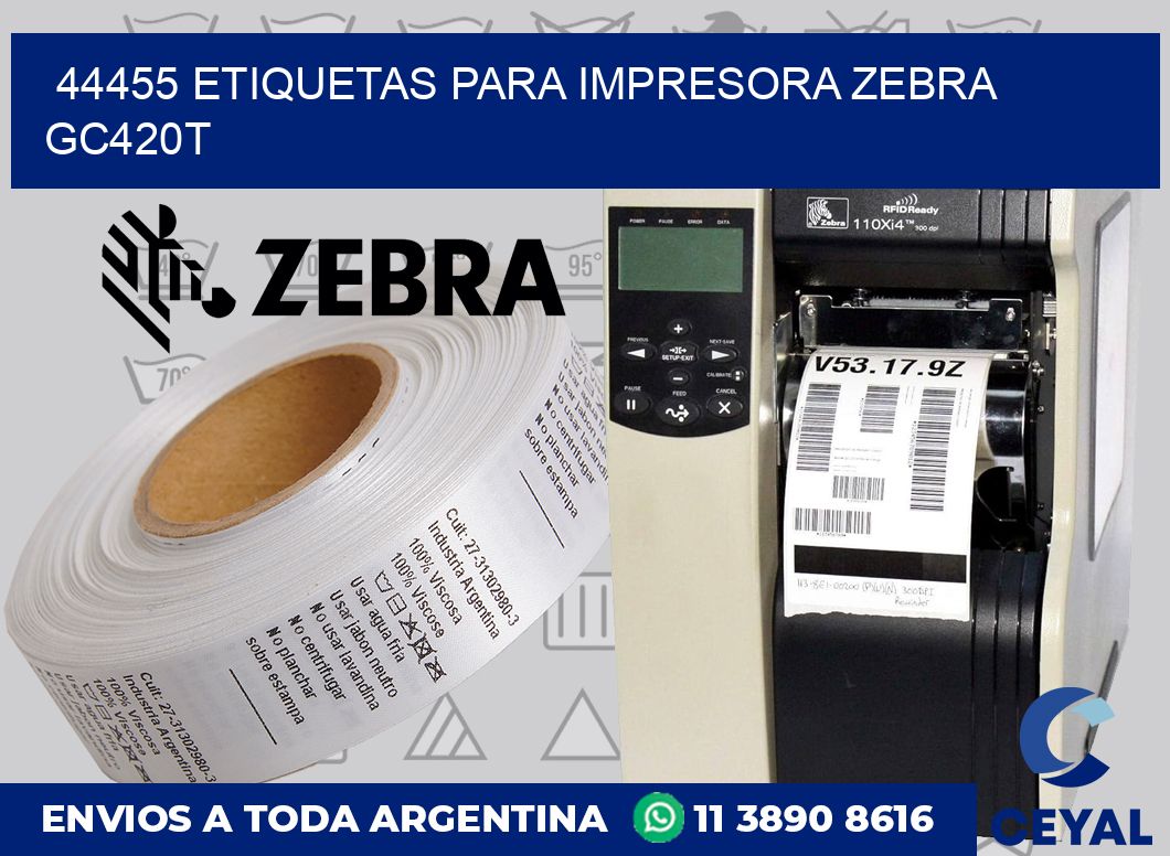 44455 etiquetas para impresora zebra GC420T