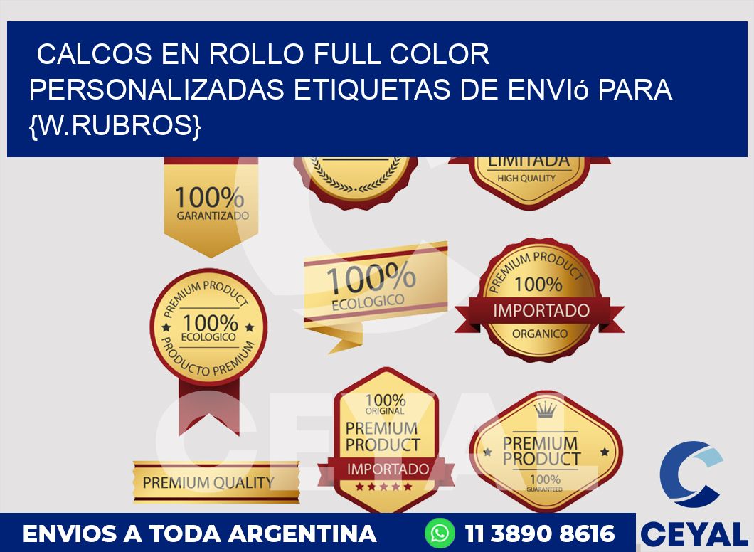 CALCOS EN ROLLO FULL COLOR PERSONALIZADAS Etiquetas de envió para Exportadora de citricos