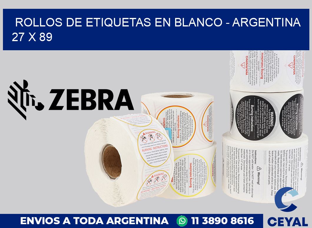 Rollos de etiquetas en blanco - Argentina 27 x 89