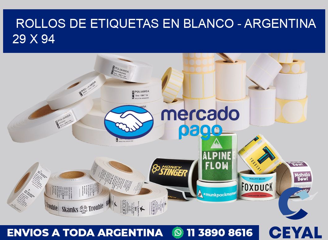 Rollos de etiquetas en blanco - Argentina 29 x 94