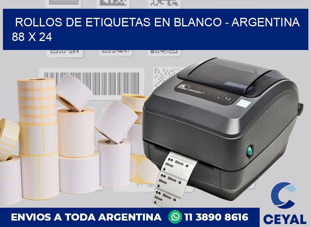 Rollos de etiquetas en blanco – Argentina 88 x 24