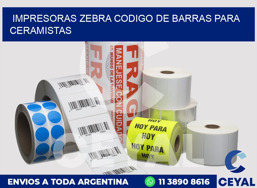 impresoras zebra codigo de barras para Ceramistas