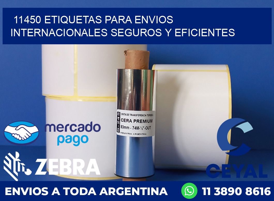 11450 ETIQUETAS PARA ENVIOS INTERNACIONALES SEGUROS Y EFICIENTES