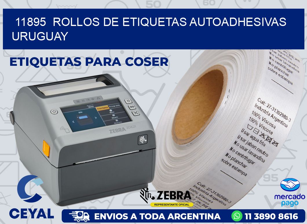 11895  ROLLOS DE ETIQUETAS AUTOADHESIVAS URUGUAY