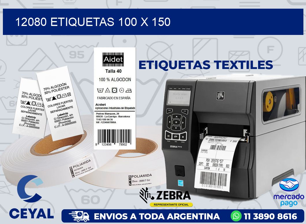 12080 ETIQUETAS 100 X 150