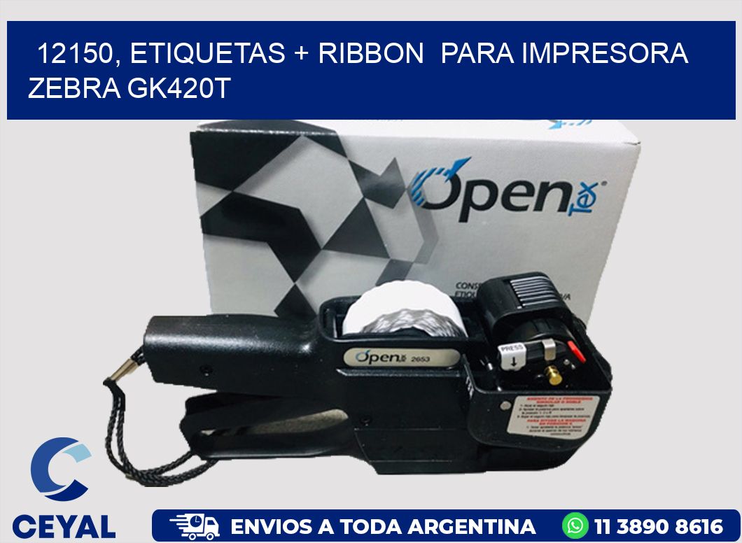 12150, etiquetas + ribbon  para impresora zebra GK420T