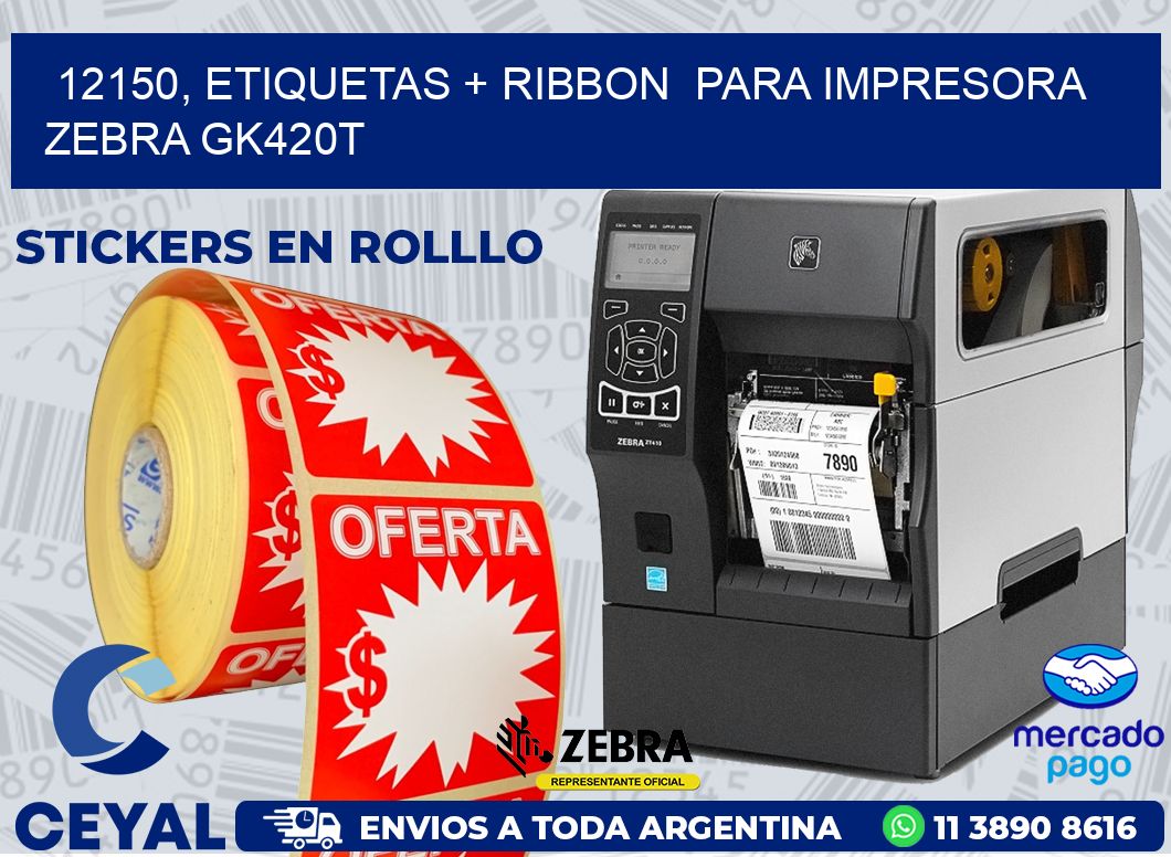 12150, etiquetas + ribbon  para impresora zebra GK420T