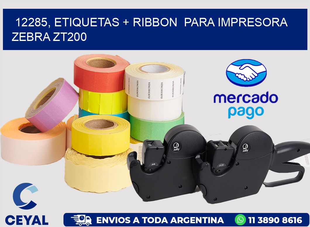 12285, etiquetas + ribbon  para impresora zebra ZT200