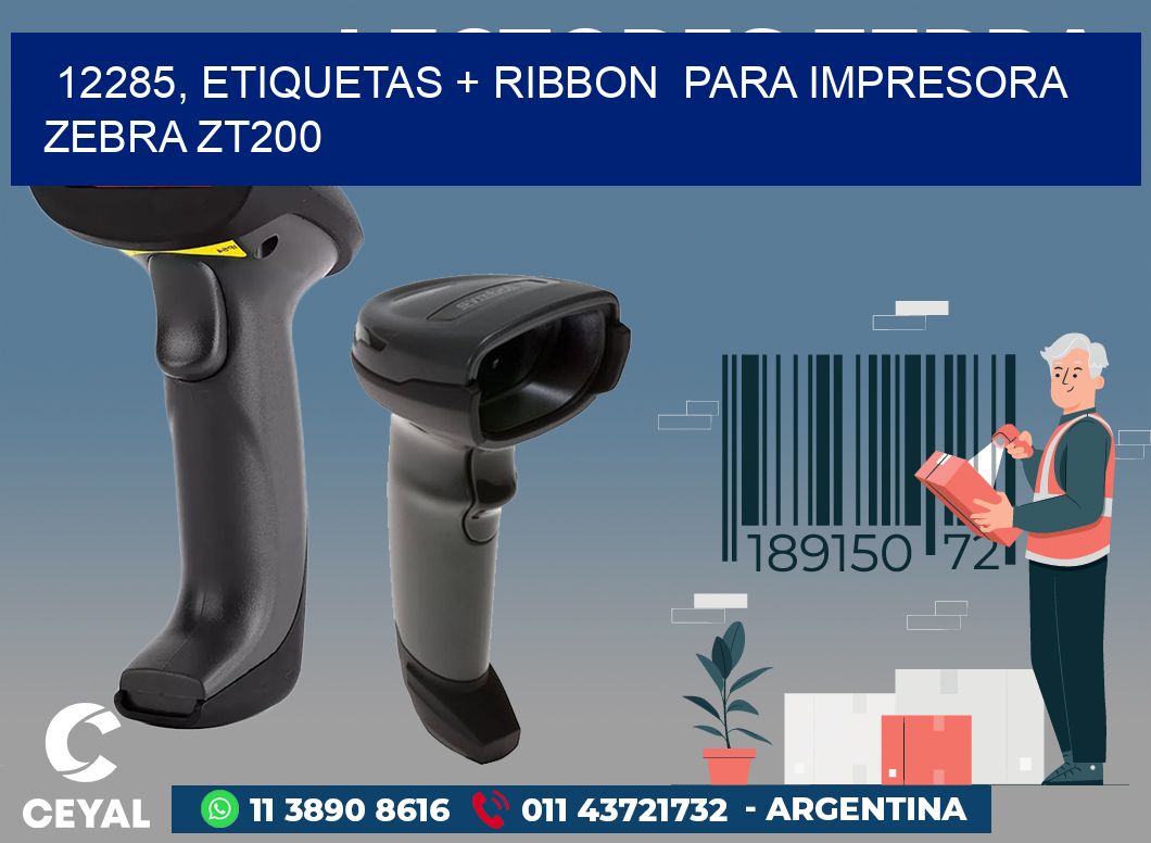 12285, etiquetas + ribbon  para impresora zebra ZT200