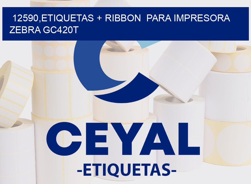 12590,etiquetas + ribbon  para impresora zebra GC420T