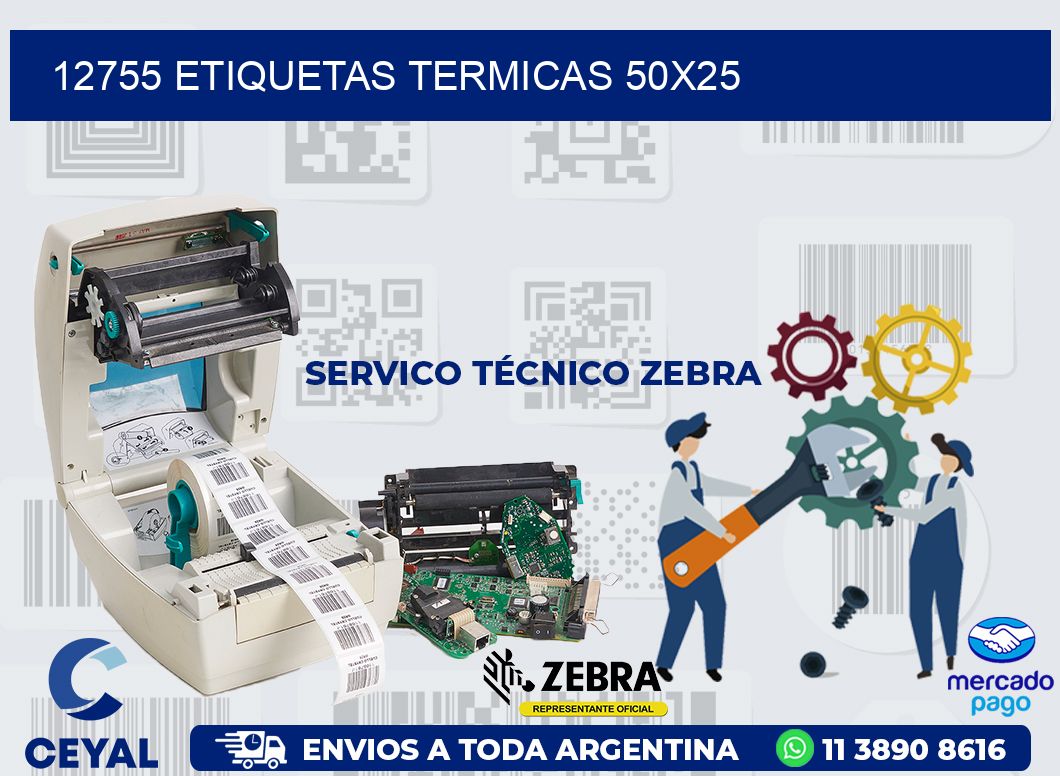 12755 ETIQUETAS TERMICAS 50X25