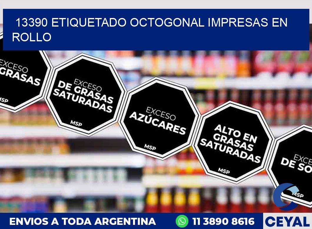 13390 ETIQUETADO OCTOGONAL IMPRESAS EN ROLLO