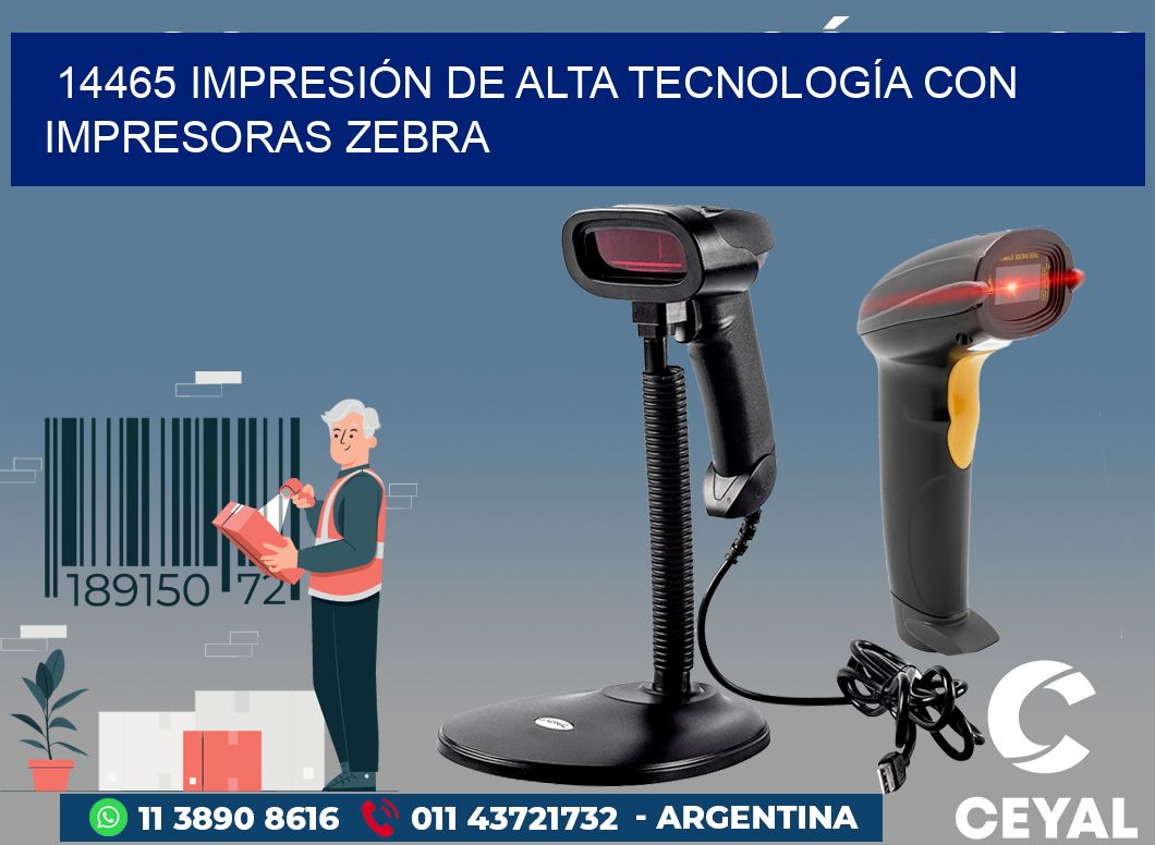 14465 IMPRESIÓN DE ALTA TECNOLOGÍA CON IMPRESORAS ZEBRA