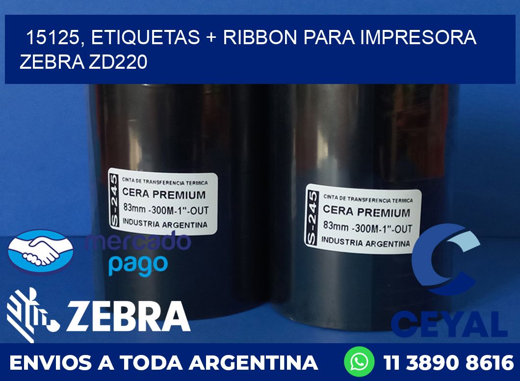 15125, etiquetas + ribbon para impresora zebra zd220