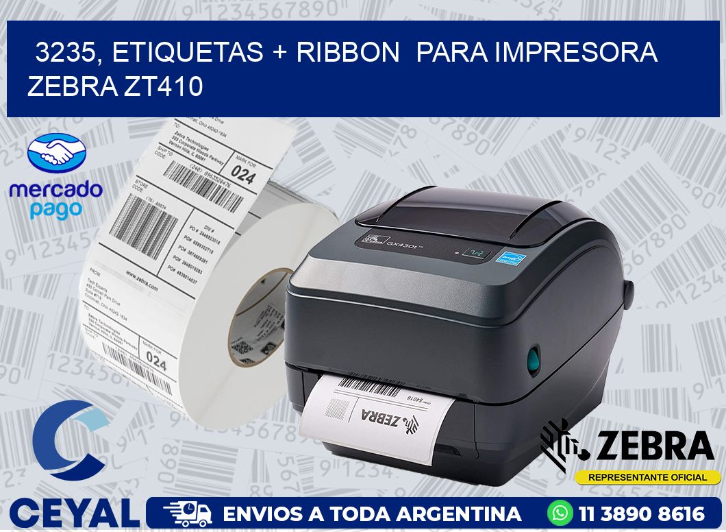 3235, etiquetas + ribbon  para impresora zebra ZT410