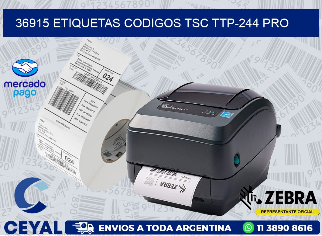 36915 ETIQUETAS CODIGOS TSC TTP-244 PRO