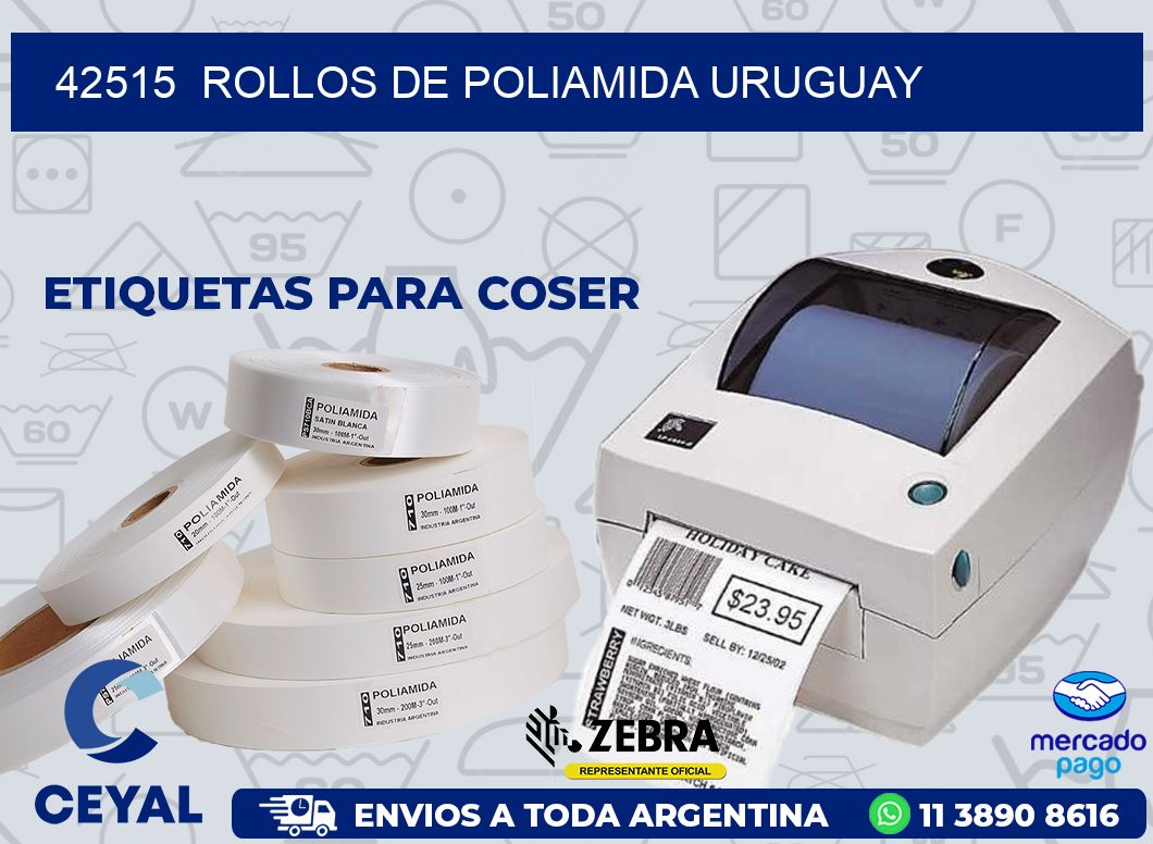 42515 ROLLOS DE POLIAMIDA URUGUAY