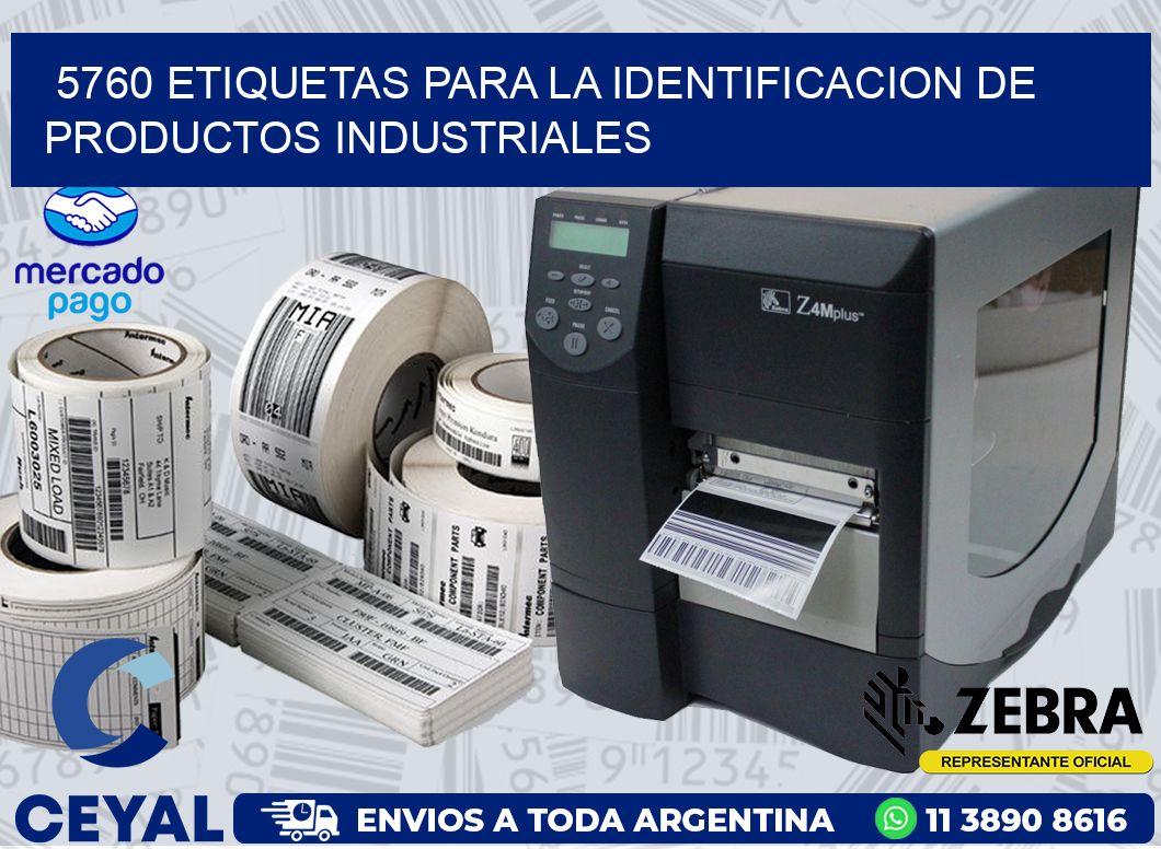 5760 ETIQUETAS PARA LA IDENTIFICACION DE PRODUCTOS INDUSTRIALES