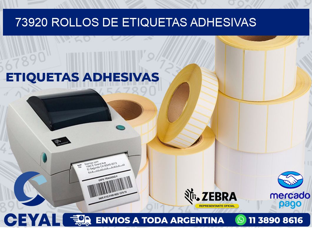 73920 ROLLOS DE ETIQUETAS ADHESIVAS