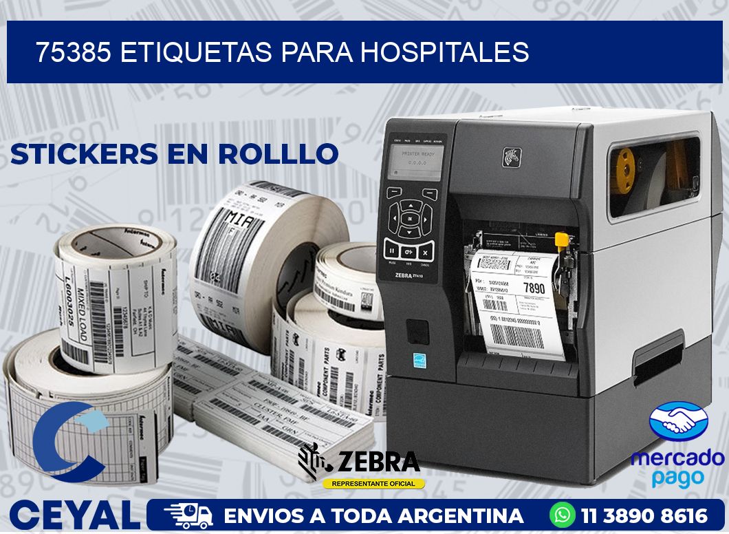 75385 ETIQUETAS PARA HOSPITALES