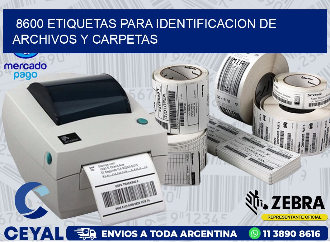 8600 ETIQUETAS PARA IDENTIFICACION DE ARCHIVOS Y CARPETAS