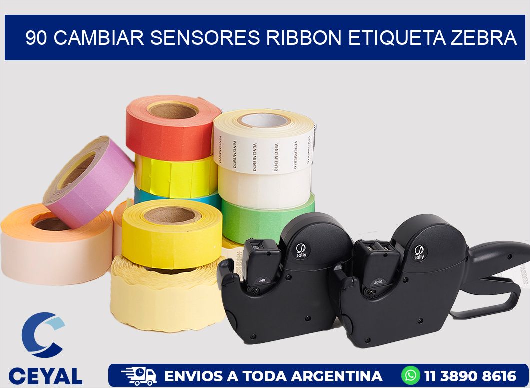 90 CAMBIAR SENSORES RIBBON ETIQUETA ZEBRA