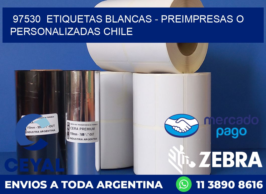 97530  ETIQUETAS BLANCAS - PREIMPRESAS O PERSONALIZADAS CHILE