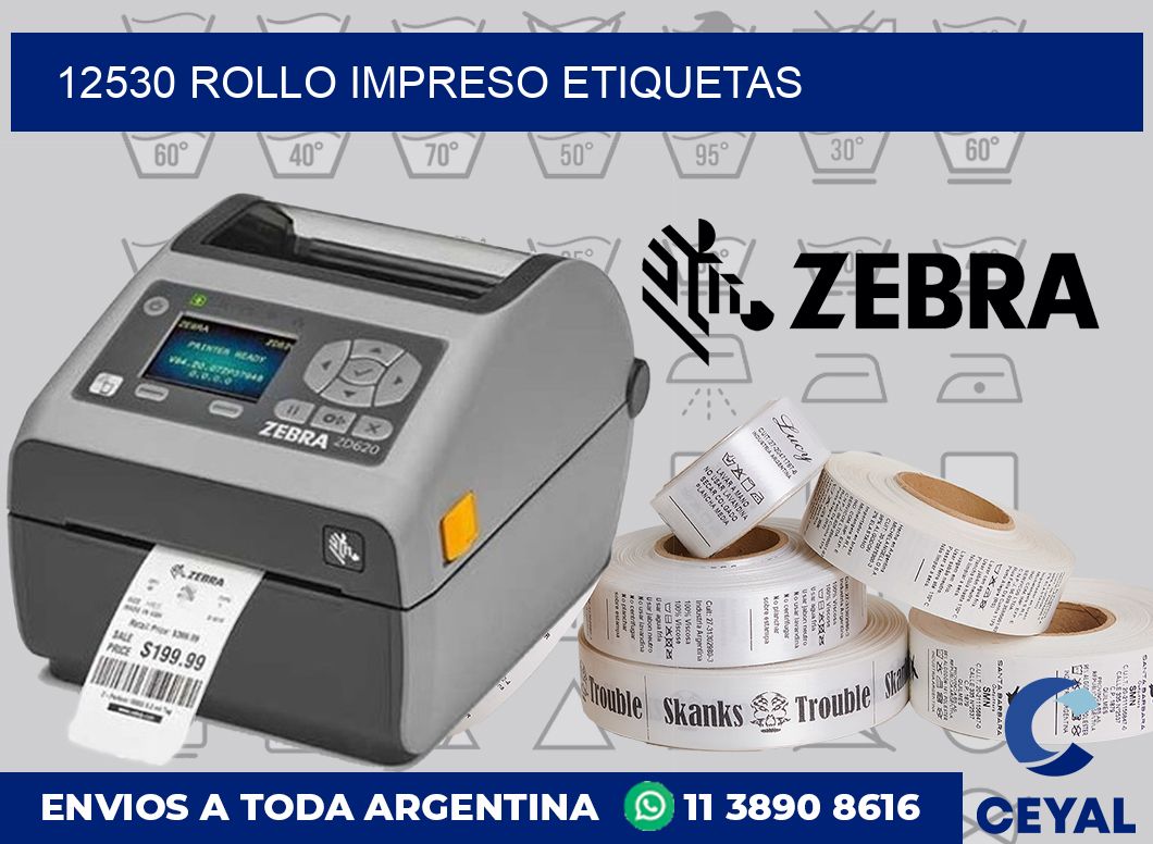 12530 ROLLO IMPRESO ETIQUETAS