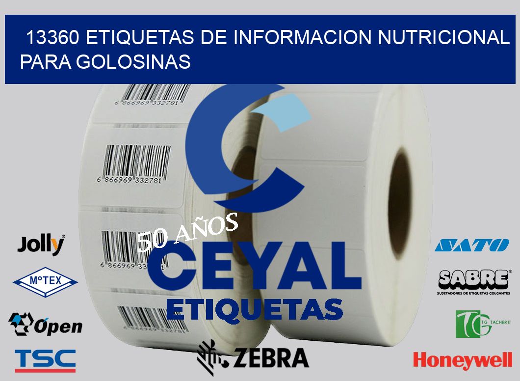 13360 ETIQUETAS DE INFORMACION NUTRICIONAL PARA GOLOSINAS