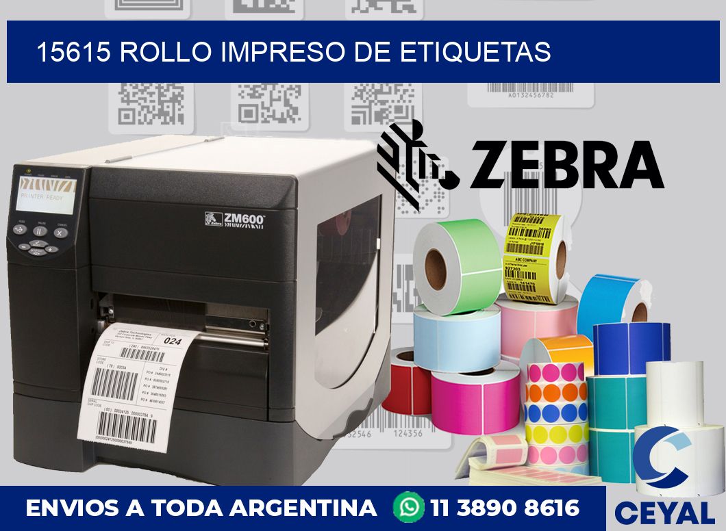15615 ROLLO IMPRESO DE ETIQUETAS