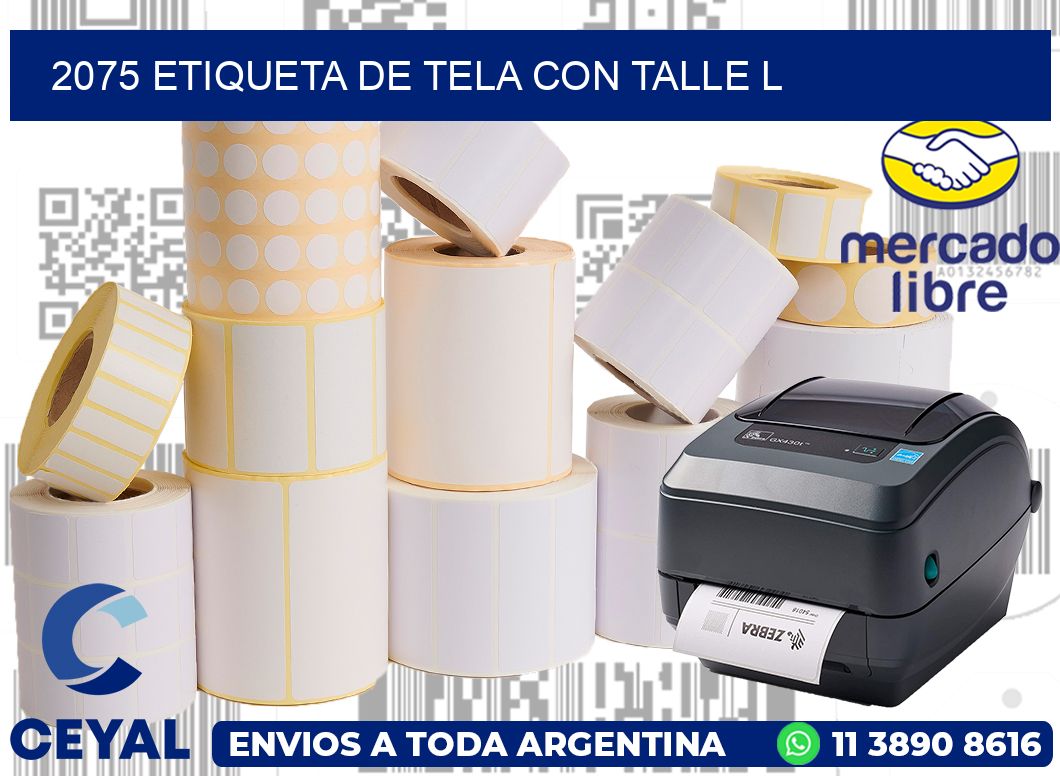 2075 ETIQUETA DE TELA CON TALLE L