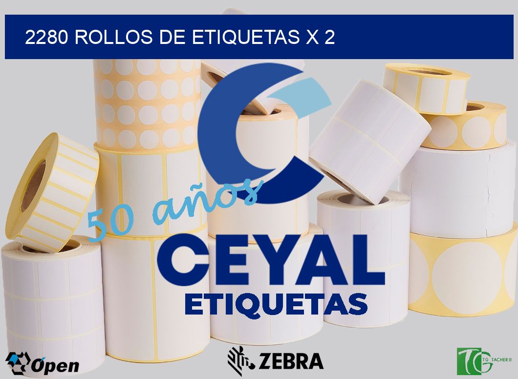 2280 rollos de etiquetas x 2