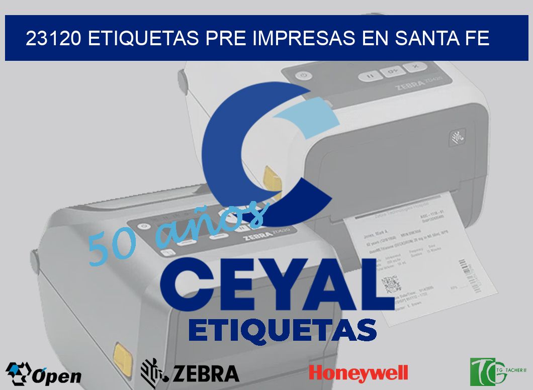 23120 ETIQUETAS PRE IMPRESAS EN SANTA FE