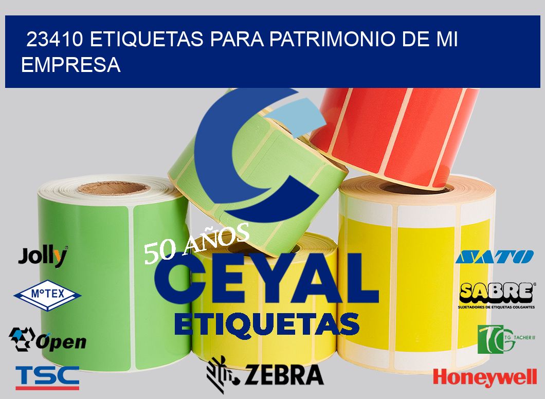 23410 ETIQUETAS PARA PATRIMONIO DE MI EMPRESA