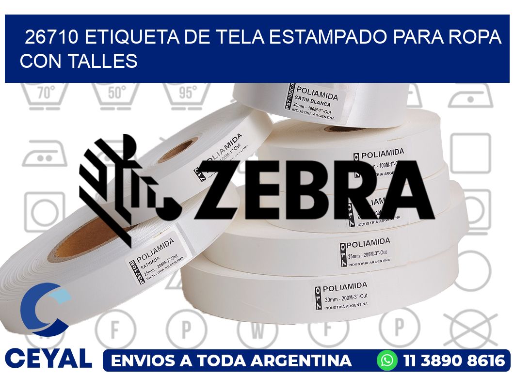 26710 ETIQUETA DE TELA ESTAMPADO PARA ROPA CON TALLES