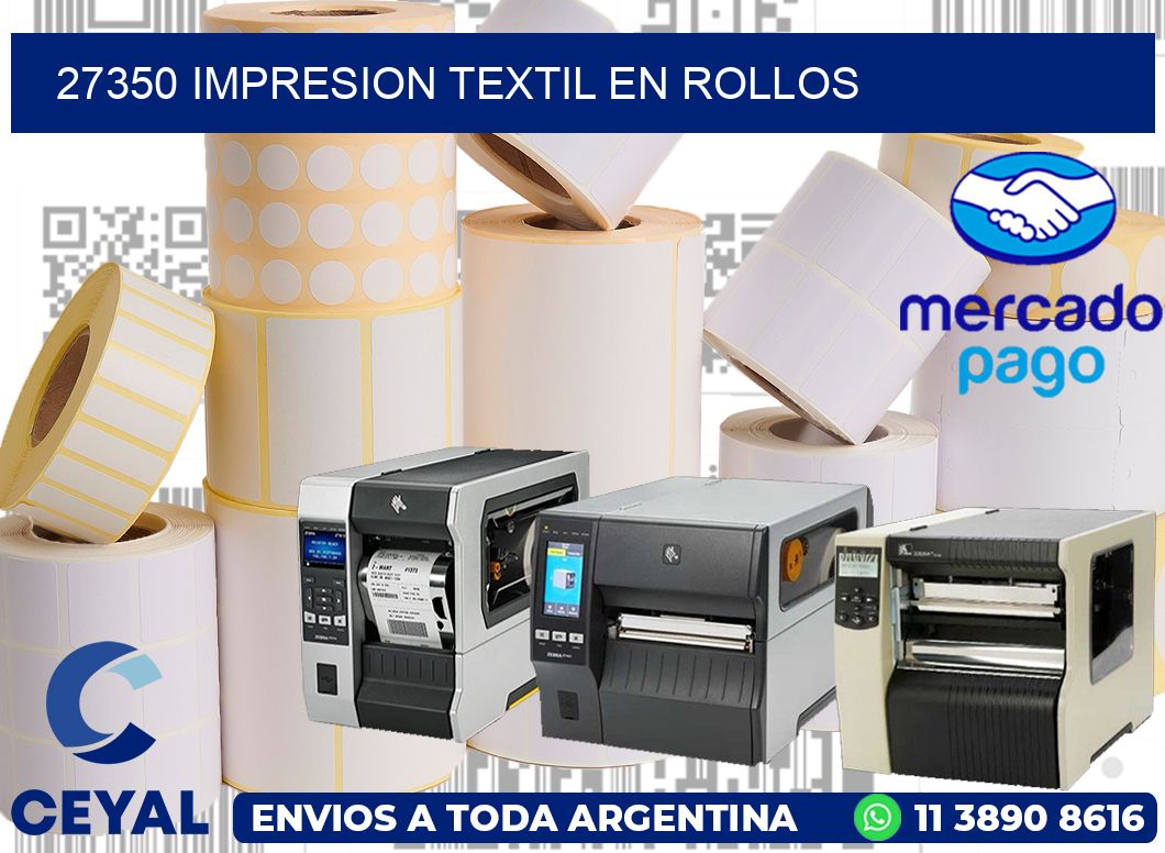 27350 IMPRESION TEXTIL EN ROLLOS