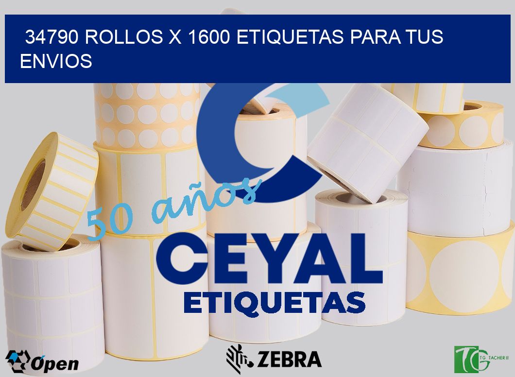 34790 Rollos x 1600 etiquetas para tus envios