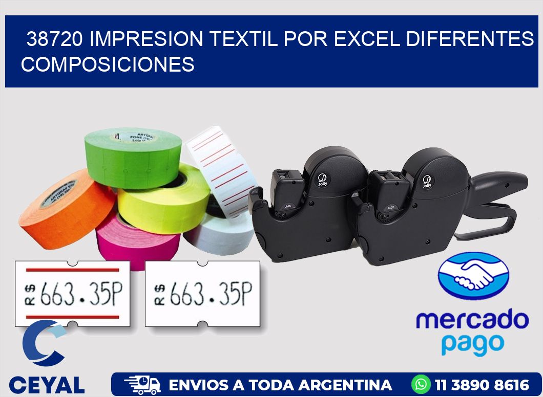 38720 IMPRESION TEXTIL POR EXCEL DIFERENTES COMPOSICIONES