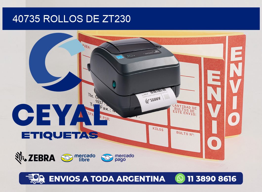 40735 ROLLOS DE ZT230