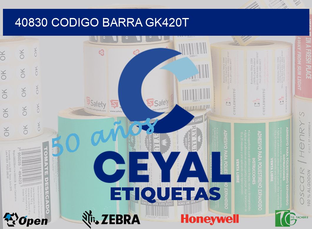 40830 CODIGO BARRA GK420T
