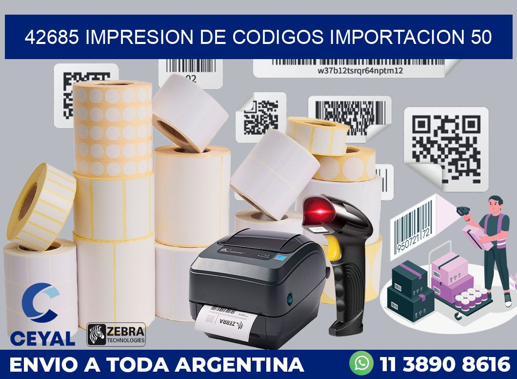 42685 impresion de codigos importacion 50