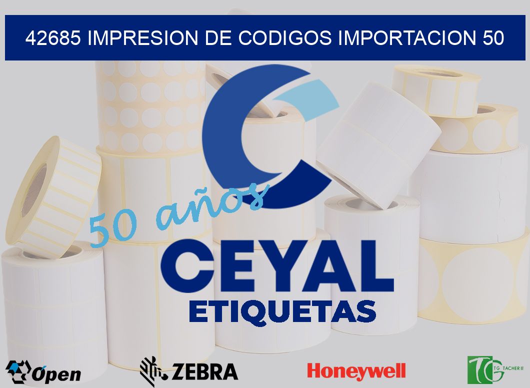 42685 impresion de codigos importacion 50