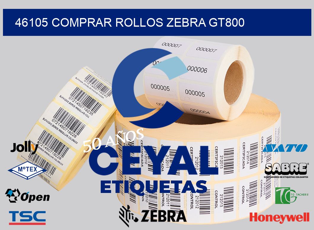 46105 COMPRAR ROLLOS ZEBRA GT800