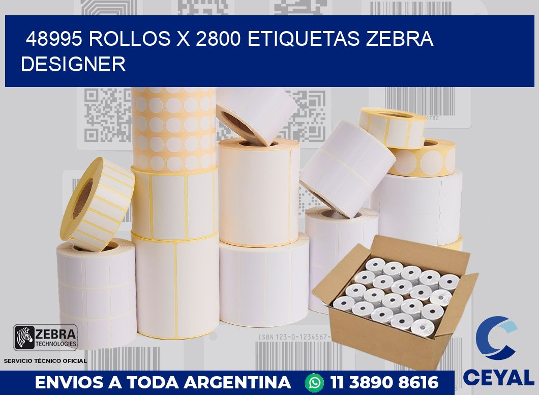 48995 Rollos x 2800 etiquetas zebra designer