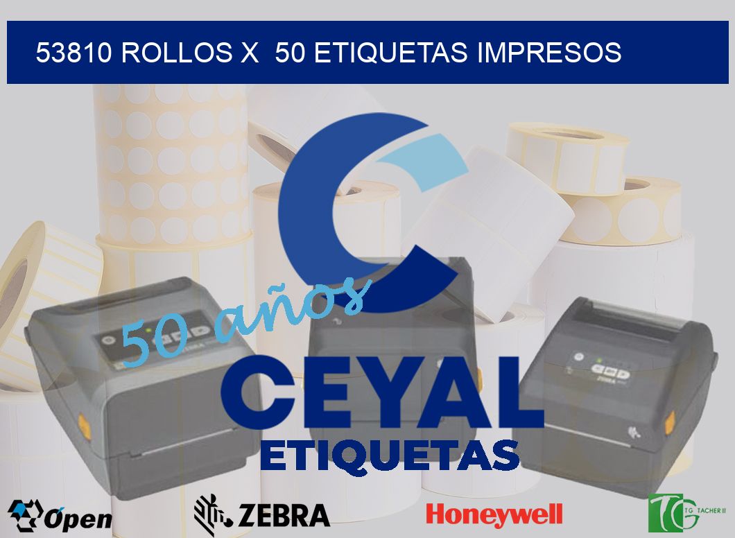 53810 Rollos x  50 etiquetas impresos