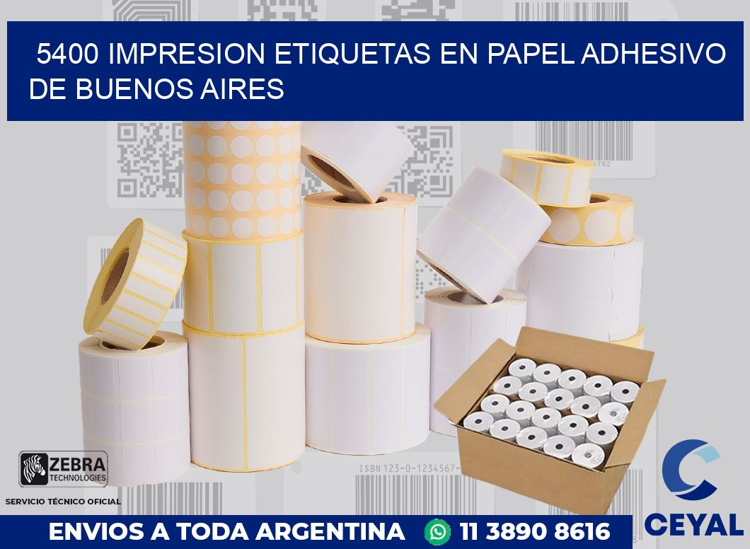 5400 IMPRESION ETIQUETAS EN PAPEL ADHESIVO DE BUENOS AIRES