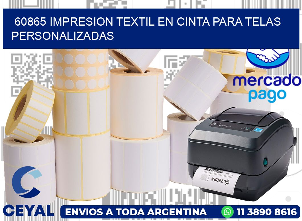 60865 IMPRESION TEXTIL EN CINTA PARA TELAS PERSONALIZADAS